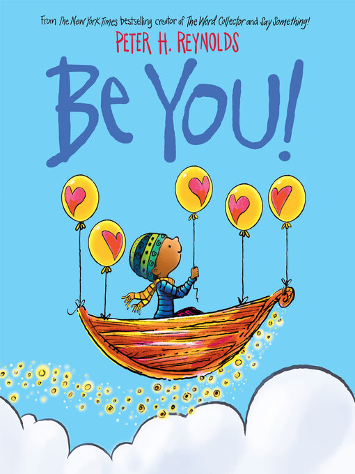 Title details for Be You! by Peter H. Reynolds - Available